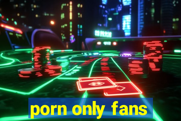 porn only fans